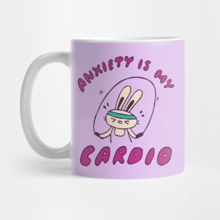 Anxiety Is My Cardio Mug